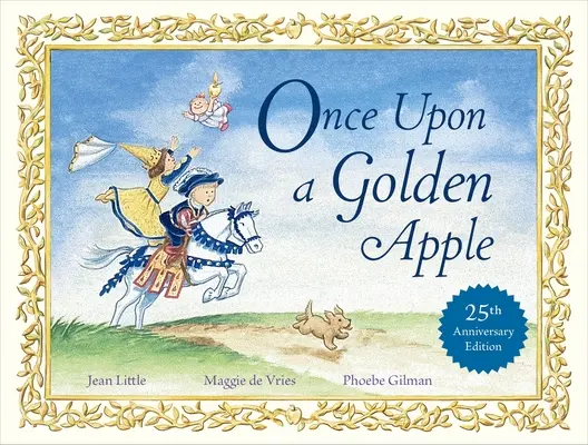 Il était une fois une pomme d'or : édition du 25e anniversaire - Once Upon a Golden Apple: 25th Anniversary Edition