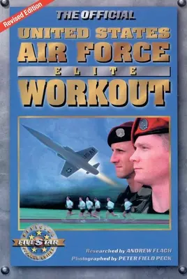 Entraînement officiel de l'élite de l'armée de l'air américaine - Official United States Air Force Elite Workout