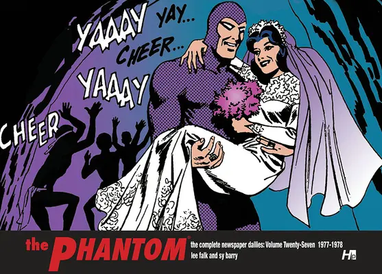 Le Fantôme, les Quotidiens Complets Volume 27 : 1977-1978 - The Phantom the Complete Dailies Volume 27: 1977-1978