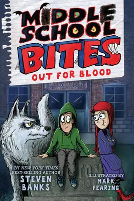 Morsures de collégiens 3 : Le sang à l'état pur - Middle School Bites 3: Out for Blood