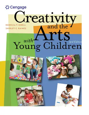 Créativité et arts avec les jeunes enfants - Creativity and the Arts with Young Children