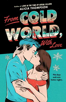 Avec amour, du monde froid - With Love, from Cold World