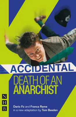 Mort accidentelle d'un anarchiste - Accidental Death of an Anarchist