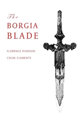 La lame des Borgia - The Borgia Blade