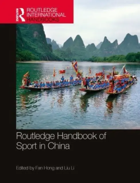 Manuel Routledge du sport en Chine - Routledge Handbook of Sport in China