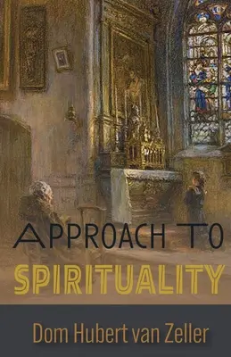 Approche de la spiritualité - Approach to Spirituality