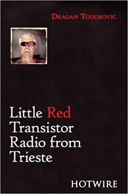 Le petit transistor rouge de Trieste - Little Red Transistor Radio from Trieste