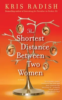 La plus courte distance entre deux femmes - The Shortest Distance Between Two Women