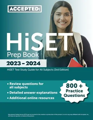 HiSET Prep Book 2023-2024 : 800+ questions pratiques, guide d'étude du test HiSET pour toutes les matières - HiSET Prep Book 2023-2024: 800+ Practice Questions, HiSET Test Study Guide for All Subjects