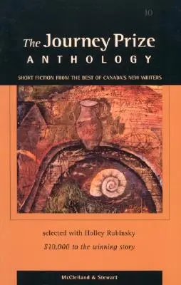 Anthologie du Prix Journey 10 - Journey Prize Anthology 10