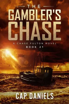 La poursuite du joueur : Un roman de Chase Fulton - The Gambler's Chase: A Chase Fulton Novel