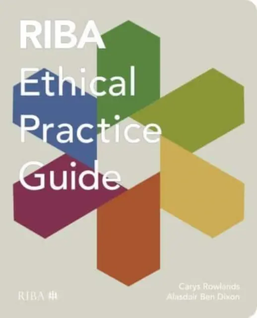 Guide de pratique éthique du Riba - Riba Ethical Practice Guide