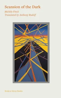 Scansion de l'obscurité - Scansion of the Dark