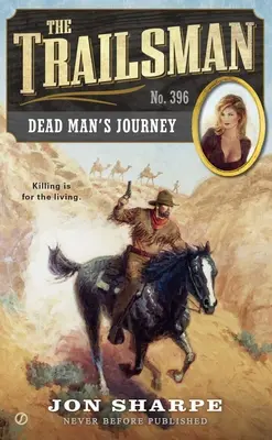 Le voyage de l'homme mort - Dead Man's Journey