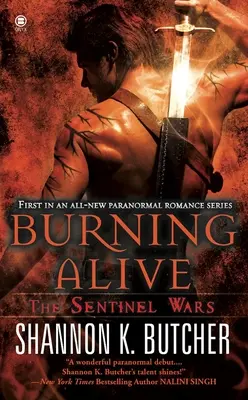 Burning Alive : La guerre des sentinelles - Burning Alive: The Sentinel Wars