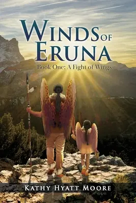 Les vents d'Eruna, premier tome - Winds of Eruna, Book One