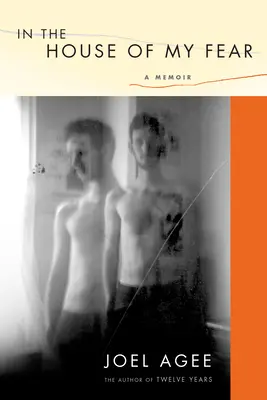 Dans la maison de ma peur - Un mémoire - In The House Of My Fear - A Memoir