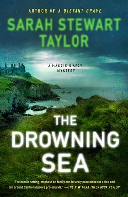 La Mer Noyée : Un mystère de Maggie d'Arcy - The Drowning Sea: A Maggie d'Arcy Mystery