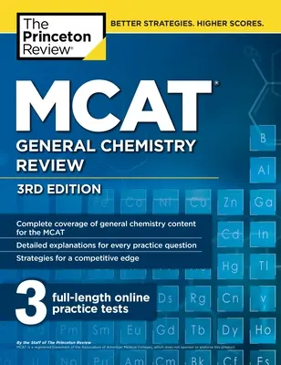 Examen de chimie générale du MCAT, 3e édition - MCAT General Chemistry Review, 3rd Edition