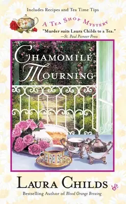 Deuil à la camomille - Chamomile Mourning