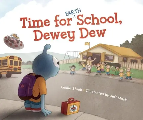 C'est l'heure de l'école (de la terre), Dewey Dew - Time for (Earth) School, Dewey Dew