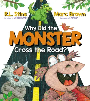 Pourquoi le monstre a-t-il traversé la route ? - Why Did the Monster Cross the Road?