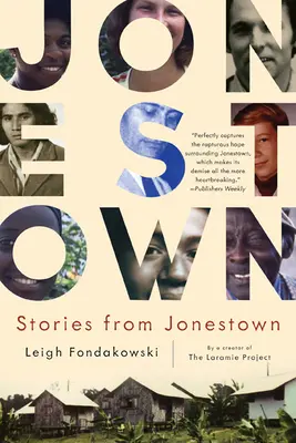 Histoires de Jonestown - Stories from Jonestown