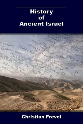 Histoire de l'ancien Israël - History of Ancient Israel