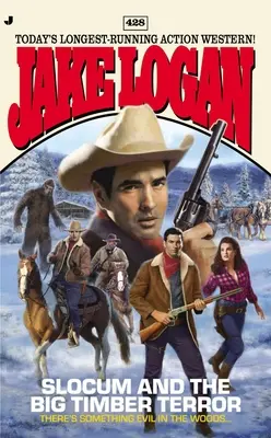 Slocum et la terreur de Big Timber - Slocum and the Big Timber Terror