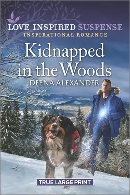 Kidnappé dans les bois - Kidnapped in the Woods