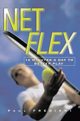 Net Flex - 10 minutes par jour pour mieux jouer - Net Flex - 10 Minutes a Day to Better Play