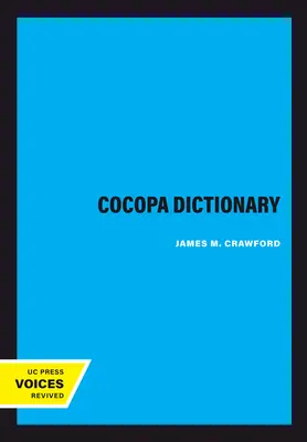 Dictionnaire Cocopa : Volume 114 - Cocopa Dictionary: Volume 114