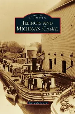 Canal de l'Illinois et du Michigan - Illinois and Michigan Canal