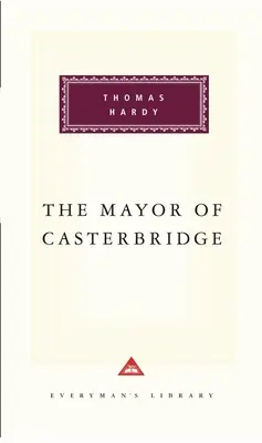 Le maire de Casterbridge : Introduction de Craig Raine - The Mayor of Casterbridge: Introduction by Craig Raine