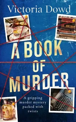 A BOOK OF MURDER un roman policier captivant et plein de rebondissements - A BOOK OF MURDER a gripping murder mystery packed with twists