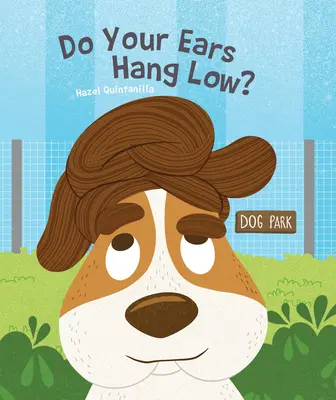 Tes oreilles sont-elles basses ? - Do Your Ears Hang Low?