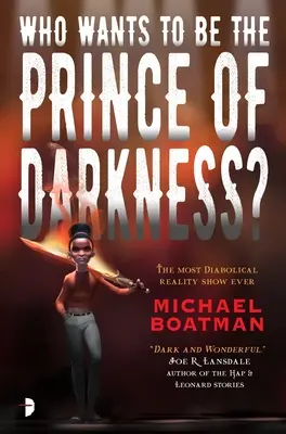 Qui veut être le prince des ténèbres ? - Who Wants to Be the Prince of Darkness?