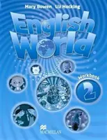 Livre d'exercices du monde anglais 2 - English World 2 Workbook