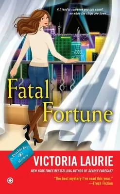 Fortune fatale - Fatal Fortune