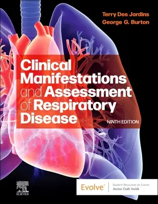 Manifestations cliniques et évaluation des maladies respiratoires - Clinical Manifestations and Assessment of Respiratory Disease