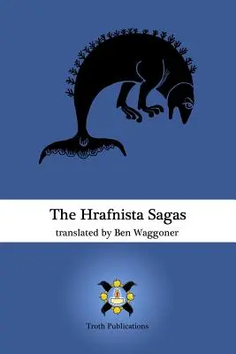 Les sagas d'Hrafnista - The Hrafnista Sagas