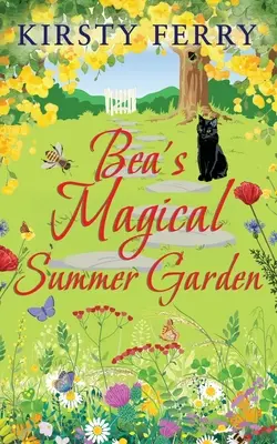 BEA'S MAGICAL SUMMER GARDEN une comédie romantique à mourir de rire - BEA'S MAGICAL SUMMER GARDEN a laugh-out-loud romantic comedy