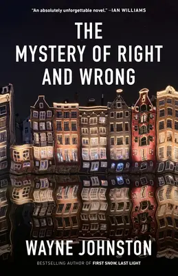 Le mystère du bien et du mal - The Mystery of Right and Wrong