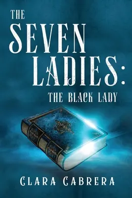 Les sept dames : La dame noire - The Seven Ladies: The Black Lady