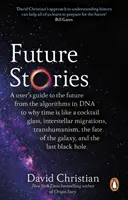 Future Stories - Un guide de l'utilisateur pour l'avenir - Future Stories - A user's guide to the future