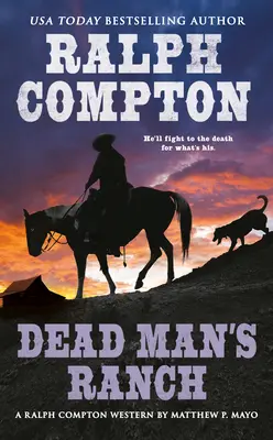 Le ranch de l'homme mort - Dead Man's Ranch