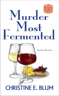 Le meurtre le plus fermenté - Murder Most Fermented