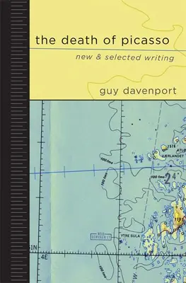 La mort de Picasso - Nouveaux écrits et sélection d'écrits - Death Of Picasso - New and Selected Writing