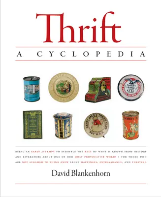 L'épargne : Une encyclopédie - Thrift: A Cyclopedia