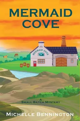 Mermaid Cove : Un mystère du petit lot - Mermaid Cove: A Small Batch Mystery